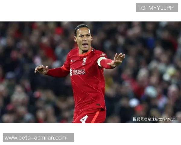 范戴克:从默默无闻到足坛巨星的传奇成长之路 范戴克:从默默无闻到足坛巨星的传奇成长之路